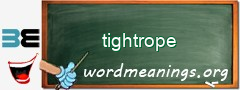 WordMeaning blackboard for tightrope